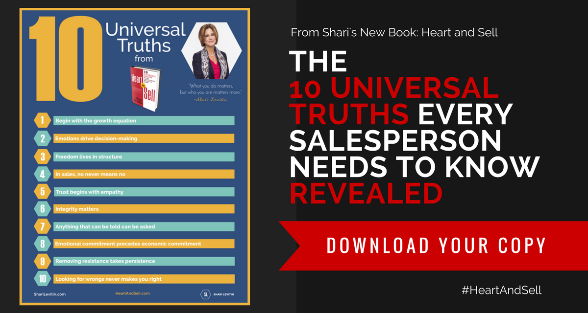 The 10 Universal Truths Every Salesperson Needs to Know Revealed SHARI LEVITIN